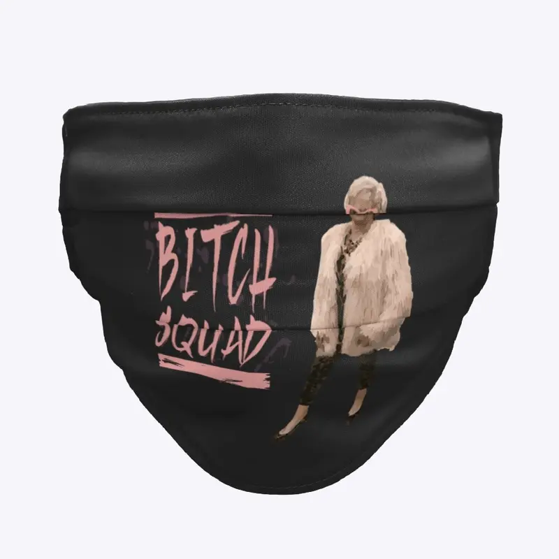 BITCH SQUAD GEAR